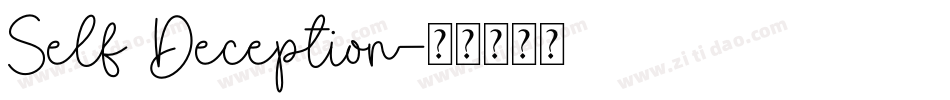 Self Deception字体转换